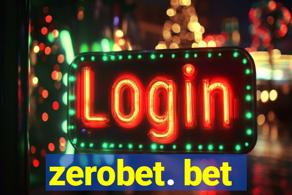 zerobet. bet